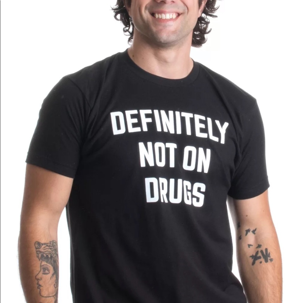 Black t shirt definitely not on drugs funny gag glows in the dark club party